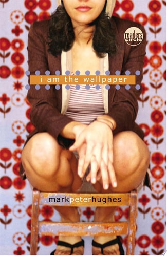 I Am the Wallpaper (Readers Circle)