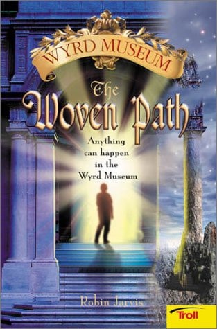 The Woven Path (Wyrd Museum, Book 1)
