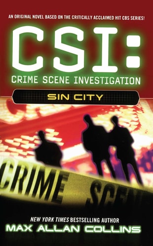 Sin City: Crime Scene Investigation) (CSI: CRIME SCENE INVESTIGATION)