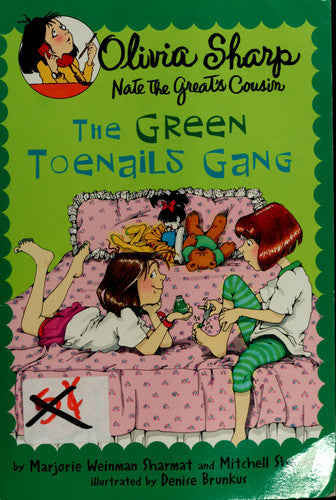 The Green Toenails Gang (Olivia Sharp: Agent for Secrets)