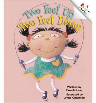 Two Feet Up, Two Feet Down (A Rookie Reader)