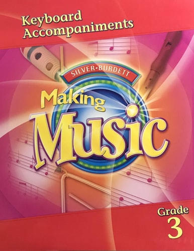 Making Music Keyboard Accompaniments - Grade 3 Teacher's Edition Part 2 (Spiral Bound)
