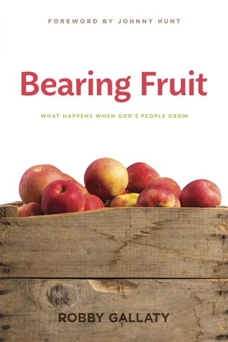 Bearing Fruit: What Happens When God's People Grow