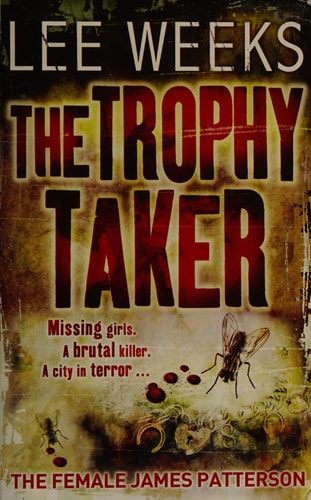 The Trophy Taker