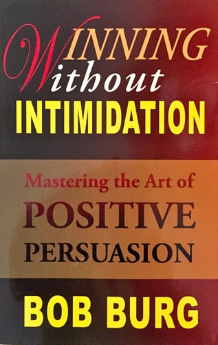 Winning Without Intimidation