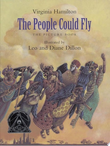 The People Could Fly: The Picture Book