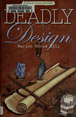 Deadly Design: A Deadly Past Mystery (Deadly Past Mysteries)