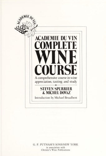 Academie Du Vin Complete Wine Course