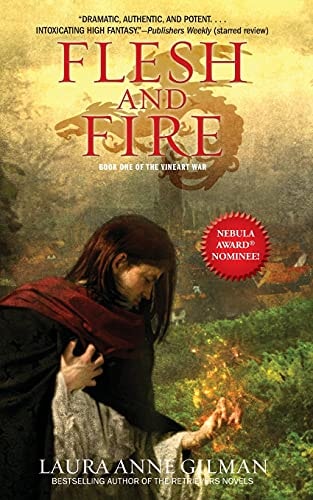 Flesh and Fire: Book One of The Vineart War (The Vineart War, 1)