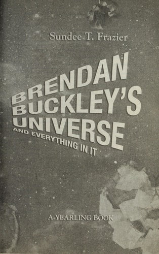 Brendan Buckley's Universe and Everything in It