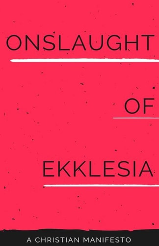 Onslaught of Ekklesia