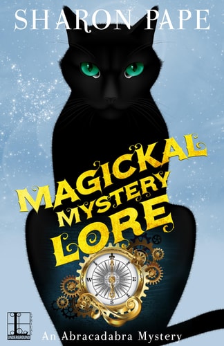 Magickal Mystery Lore (An Abracadabra Mystery)