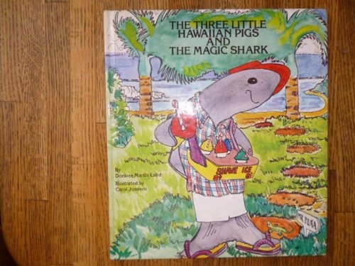 The Three Little Hawaiian Pigs and the Magic Shark