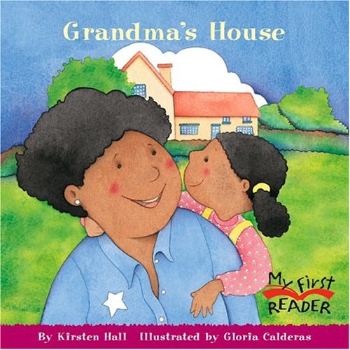 Grandma's House (My First Reader)