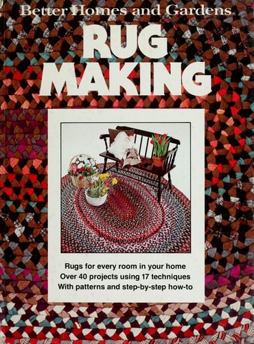 Better Homes and Gardens Rug Making