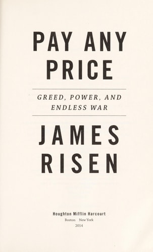 Pay Any Price: Greed, Power, and Endless War