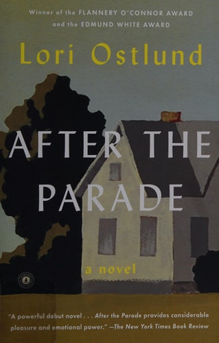 After the Parade: A Novel