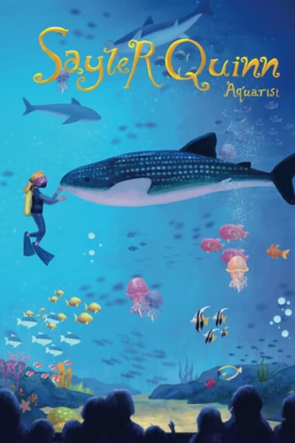 Sayler Quinn: Aquarist