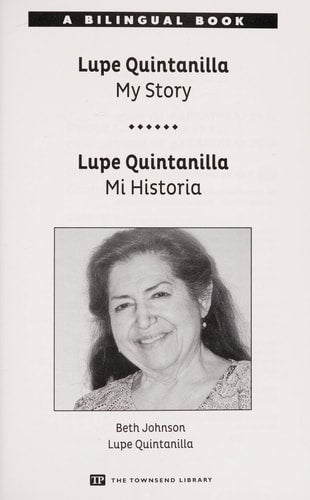 Guadalupe Quintanilla: My Story (Townsend Library) (English and Spanish Edition)