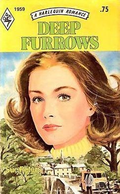Deep Furrows (Harlequin Romance No 1959)