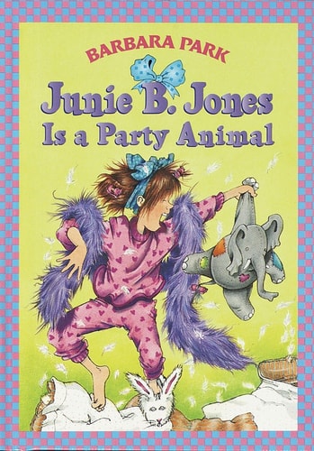 Junie B. Jones Is Party Animal (Junie B. Jones 10, Library Binding)