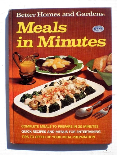 Better Homes and Gardens Meals In Minutes