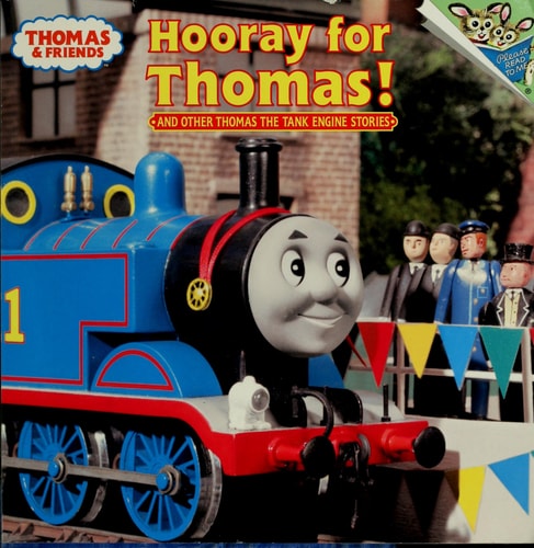 Hooray for Thomas! And Other Thomas the Tank Engine Stories