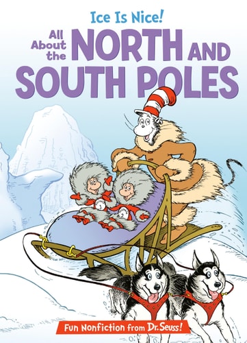 Ice is Nice! All About the North and South Poles