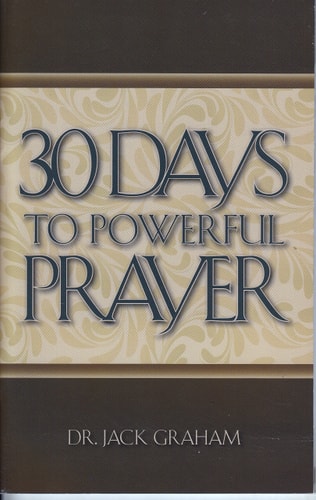 30 Days to Powerful Prayer