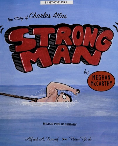 Strong Man: The Story of Charles Atlas