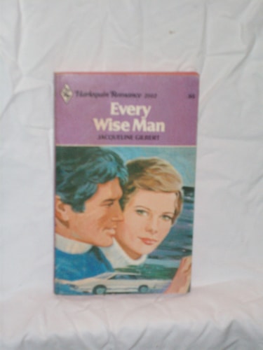 Every Wise Man (Harlequin Romance #2102)