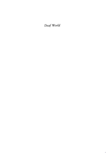 Deaf World: A Historical Reader and Primary Sourcebook