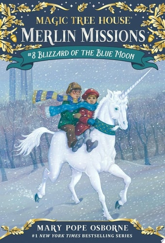 BLIZZARD OF BLUE MOON : MAGIC TREE HOUSE #36