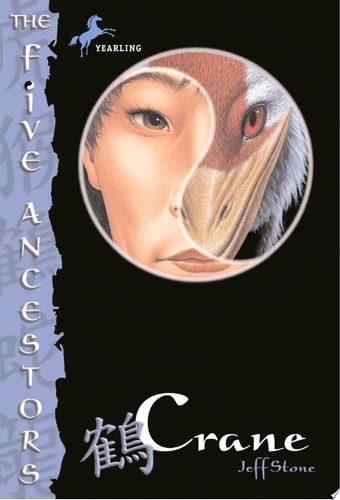 Crane (The Five Ancestors, Book 4)