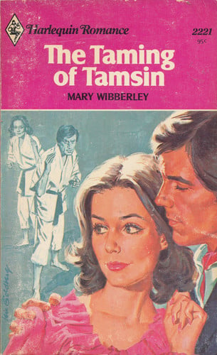 The Taming of Tamsin (Harlequin Romance, No. 2221)