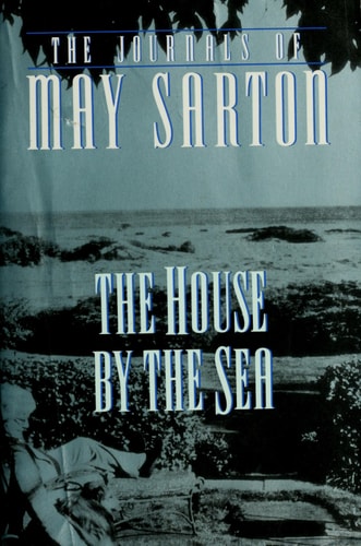 The House by the Sea A Journal