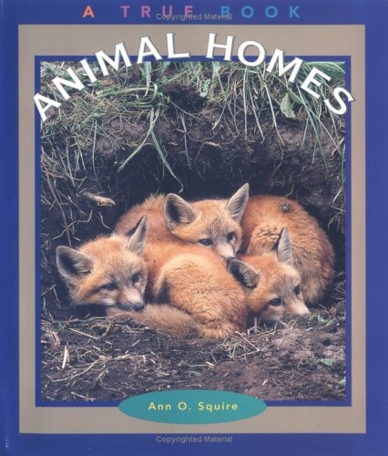 Animal Homes (True Books: Animals)
