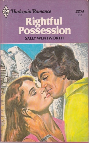 Rightful Possession (Harlequin Romance #2254)