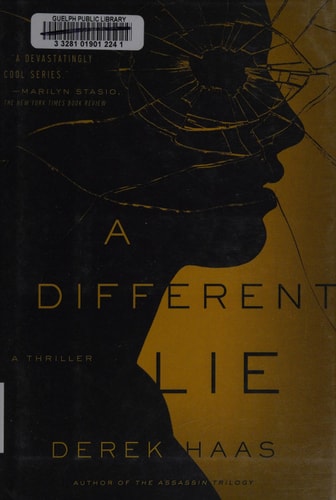 A Different Lie: A Novel (Columbus Thrillers)