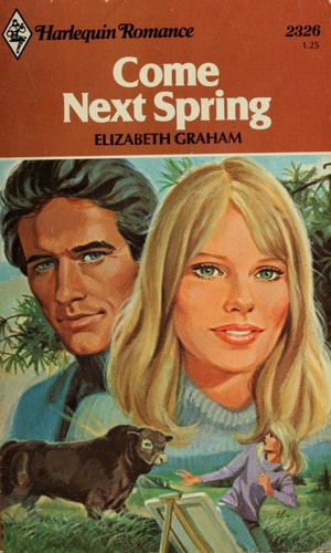 Come Next Spring (Harlequin Romance, 2326)