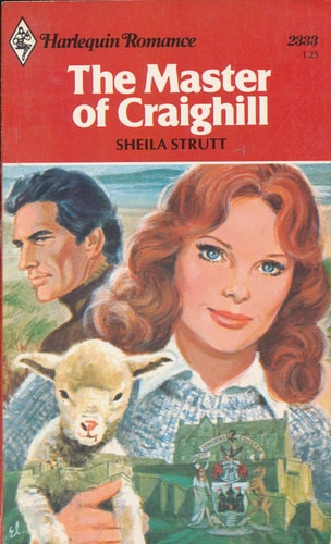 The Master of Craighill (Harlequin Romance, No. 2333)