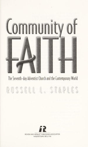 Community of faith: The Seventh-day Adventist Church and the contemporary world