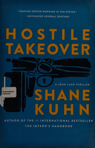 Hostile Takeover: A John Lago Thriller (2)