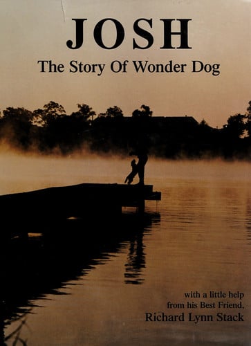 Josh the Story of Wonder Dog