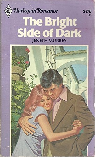 The Bright Side of Dark (Harlequin Romance)