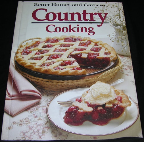 Better Homes and Gardens Country Cooking
