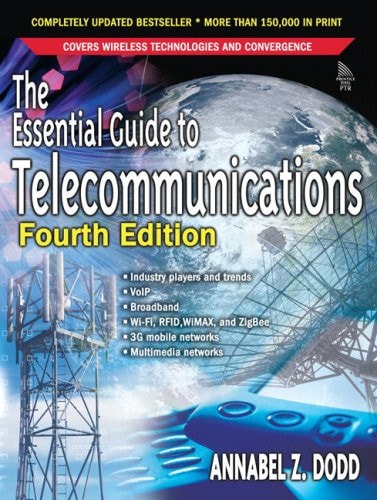 The Essential Guide To Telecommunications
