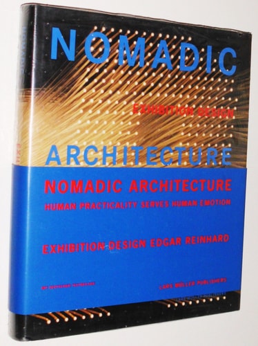 Nomadic Architecture Human Practicality Serves Human Emotion : Exhibition Design