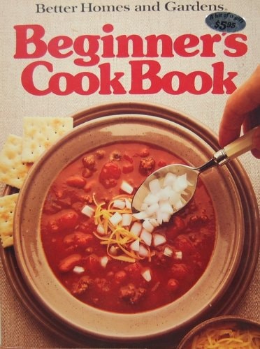 Better Homes and Gardens Beginner's Cook Book