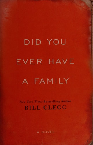Did You Ever Have a Family